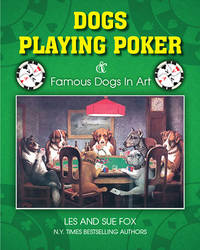 Cover of Les Fox’s Dogs Playing Poker book